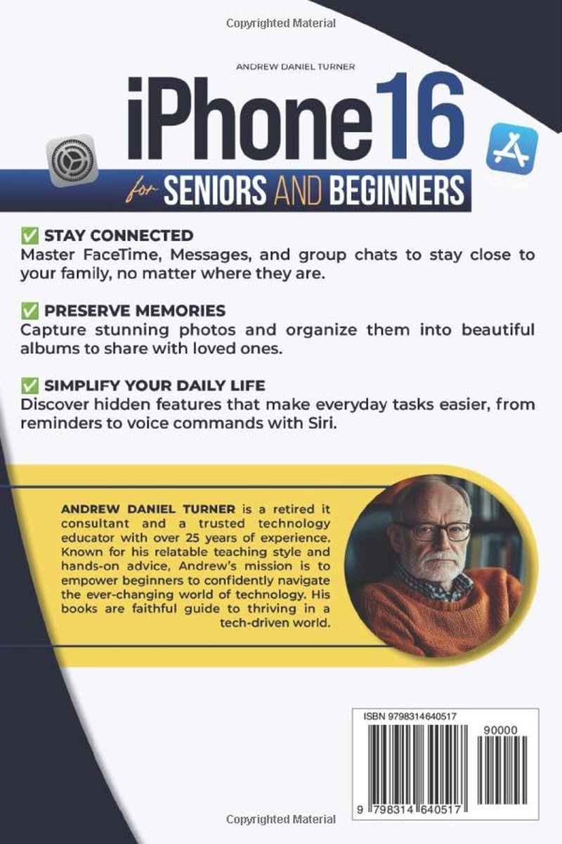 Iphone 16 for Seniors and Beginners Guide: Unlock the Full Potential of That $1,000 Thing in Your Pocket. a Clear, Visual Guide to Connect, Capture Memories, and Simplify Your Life image number 1