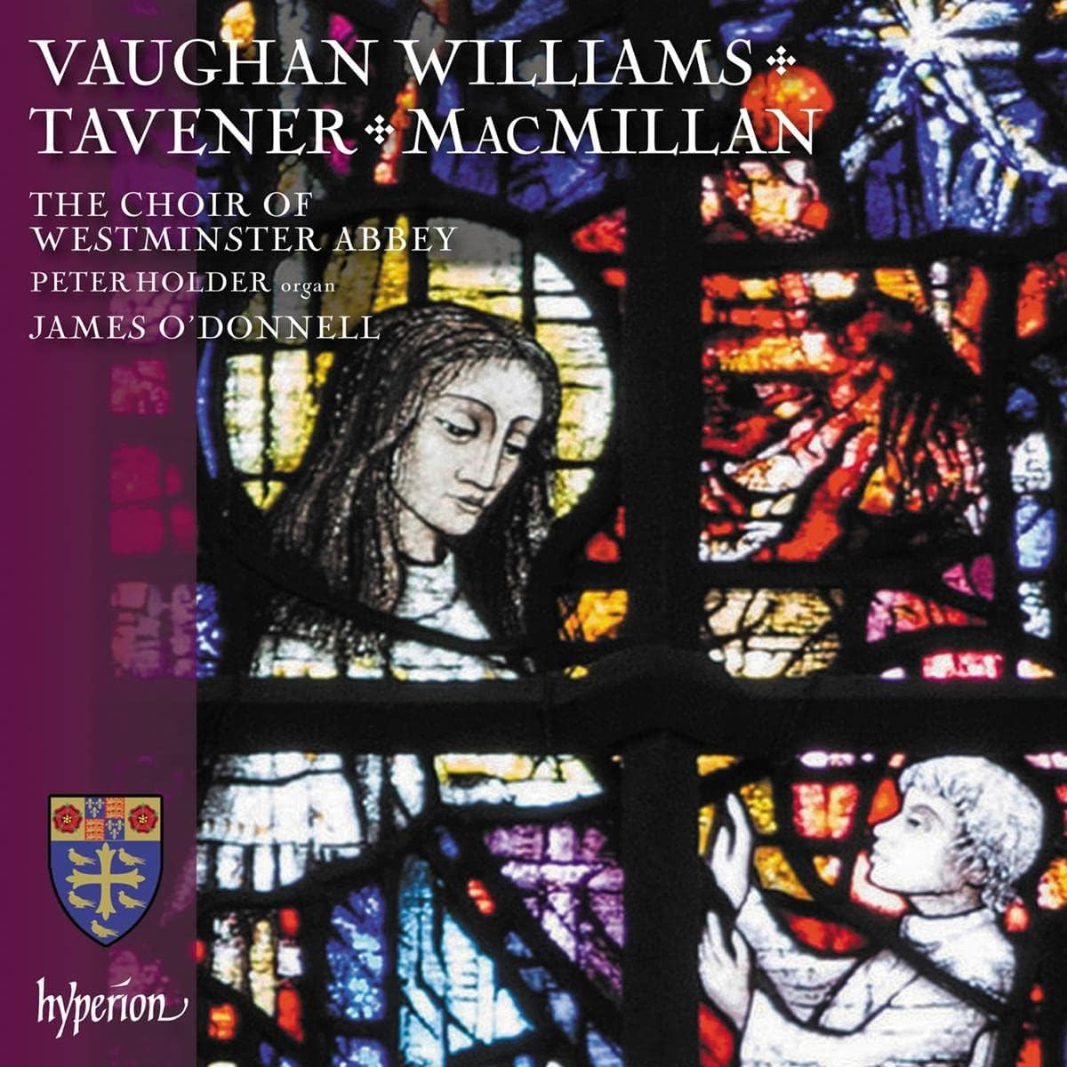 Vaughan Williams, Macmillan & Tavener: Choral Works
