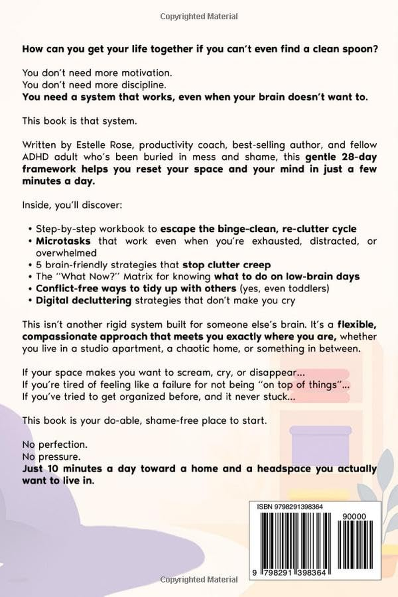 Empowering ADHD Organization and Cleaning: Stop Drowning in Overwhelm: the 28-Day Workbook for a Clutter-Free Home, Clear Mind and Productive Life image number 1