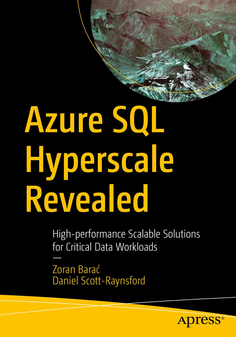 Azure SQL Hyperscale Revealed: High-Performance Scalable Solutions for Critical Data Workloads