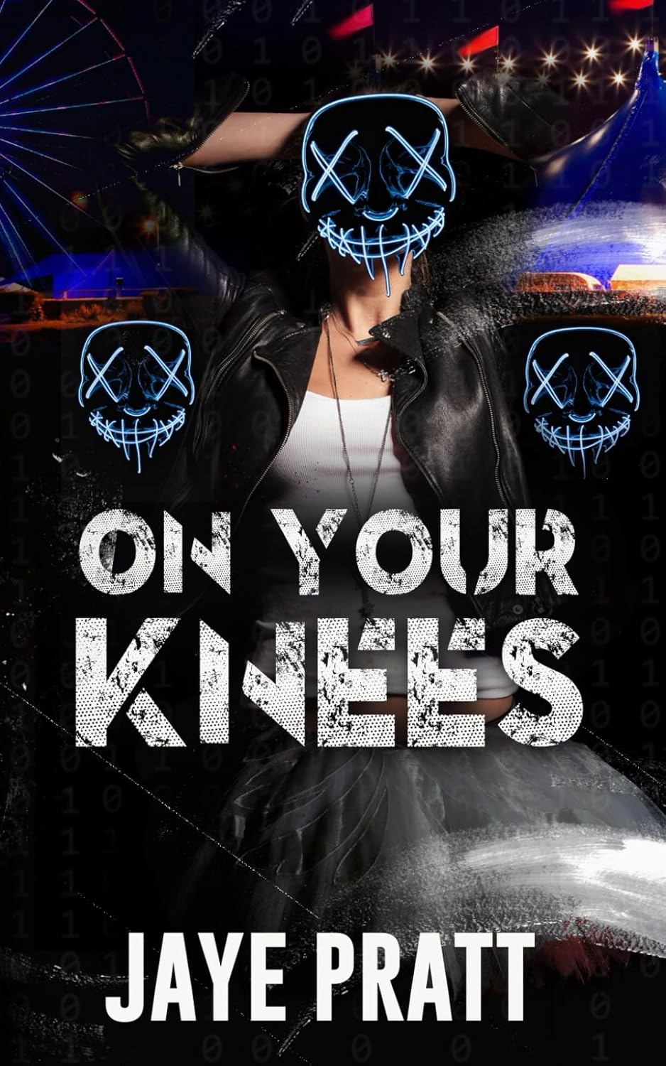 On Your Knees: a Masked Woman Novel