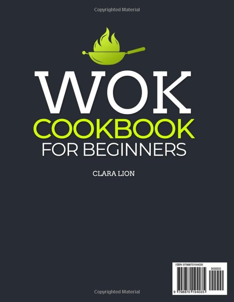 Wok Cookbook for Beginners: 250 Flavor-Packed Recipes to Stir-Fry, Steam, and Savor at Home image number 1