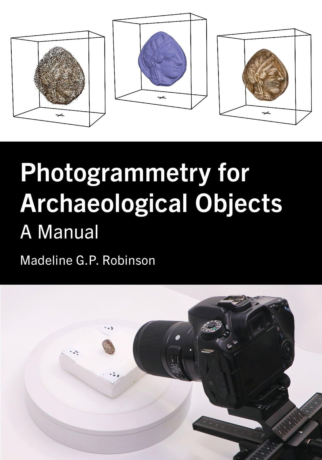 Photogrammetry for Archaeological Objects: a Manual image number 1