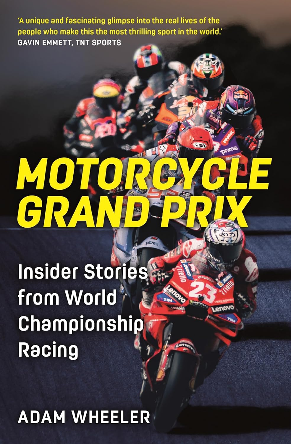 Motorcycle Grand Prix: Insider Stories from World Championship Racing image number 2