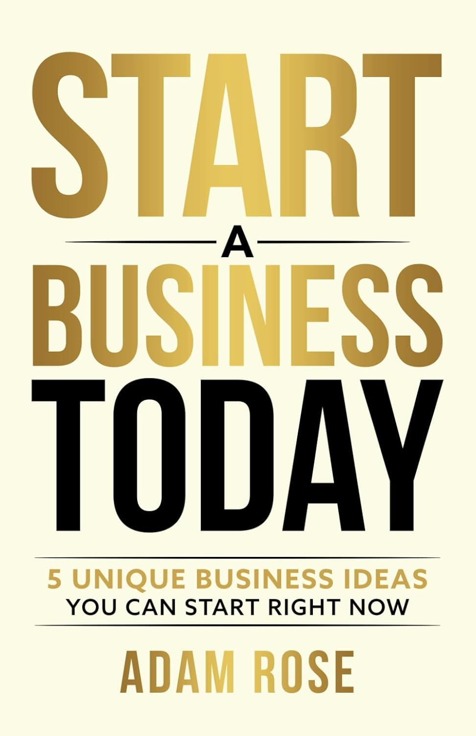 Start a Business Today: 5 Unique Business Ideas You Can Start Right Now