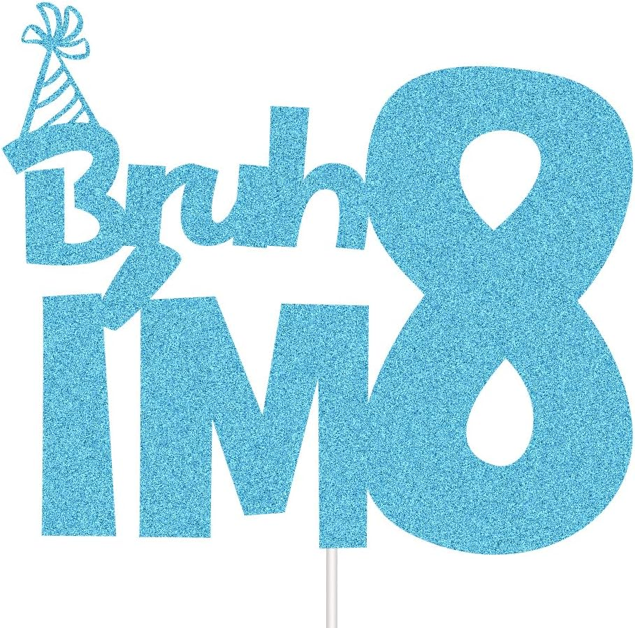 XIUHUBA Bruh I'M 8 Cake Topper, Happy 8Th Birthday Cake Decor, Kids Boys 8Th Birthday Party Decorations, Funny Eight Years Old Birthday Party Supplies Blue Glitter image number 3