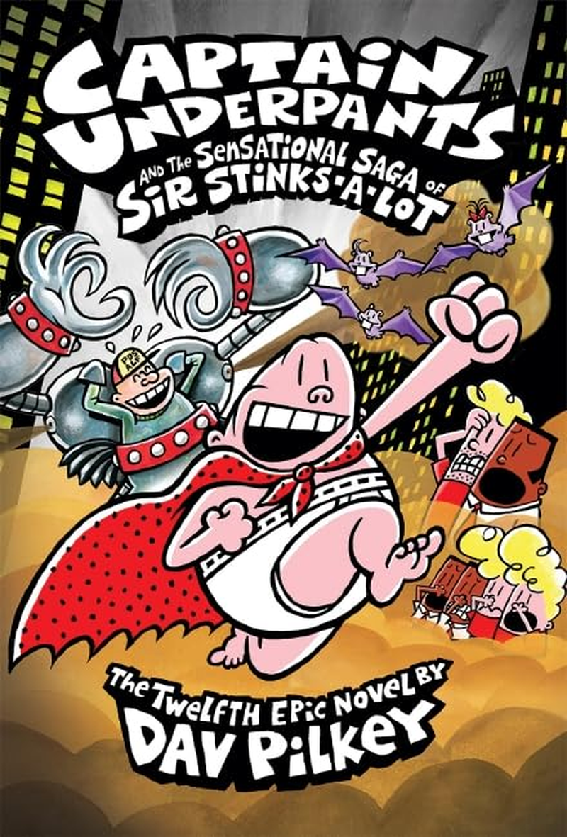 Captain Underpants and the Sensational Saga of Sir Stinks-A-Lot (Captain Underpants #12 Color Edition): Volume 12 image number 1