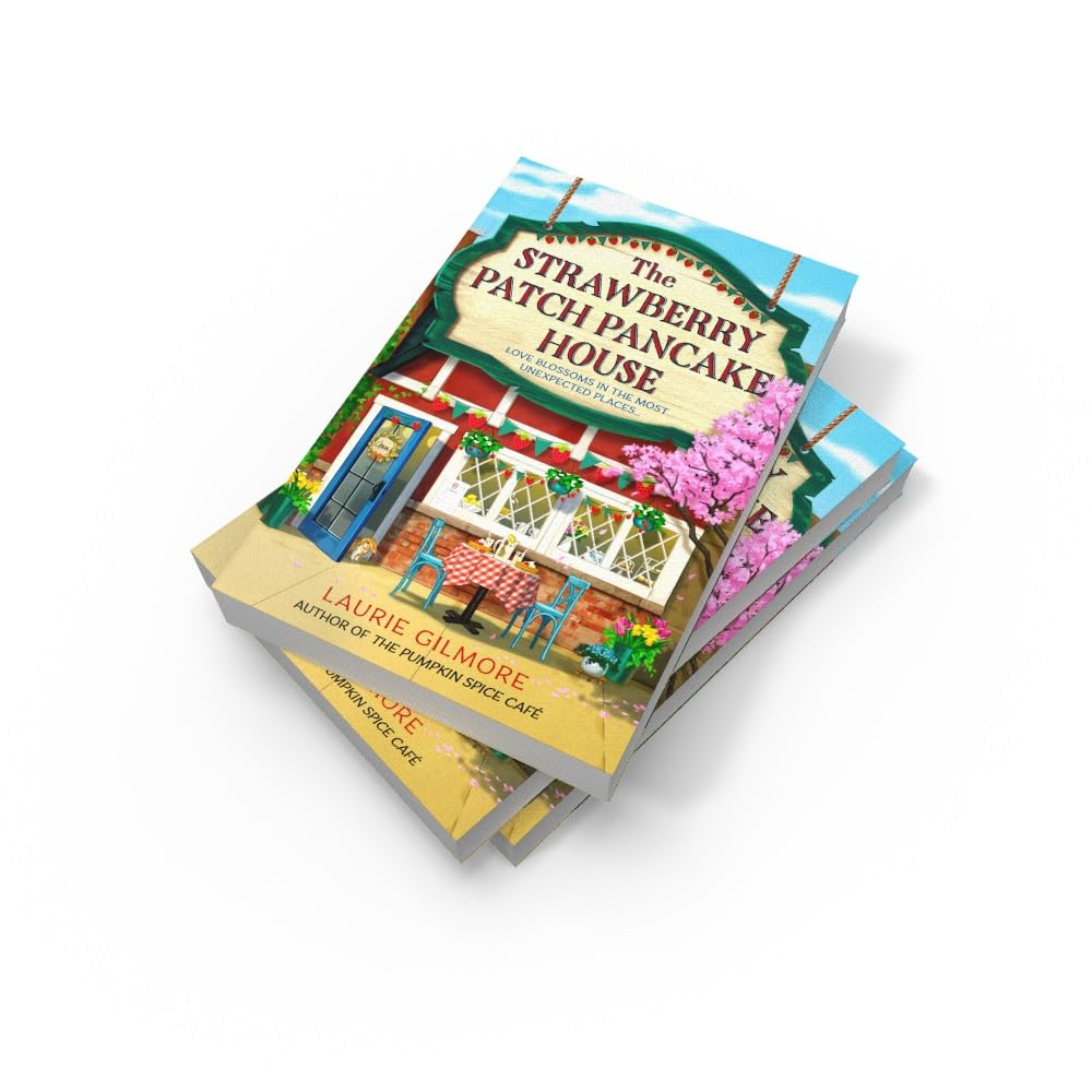 The Strawberry Patch Pancake House: a Brand New Small Town Romance from the Author of Tiktok Phenomenon the Pumpkin Spice Caf&eacute;: Book 4 image number 2