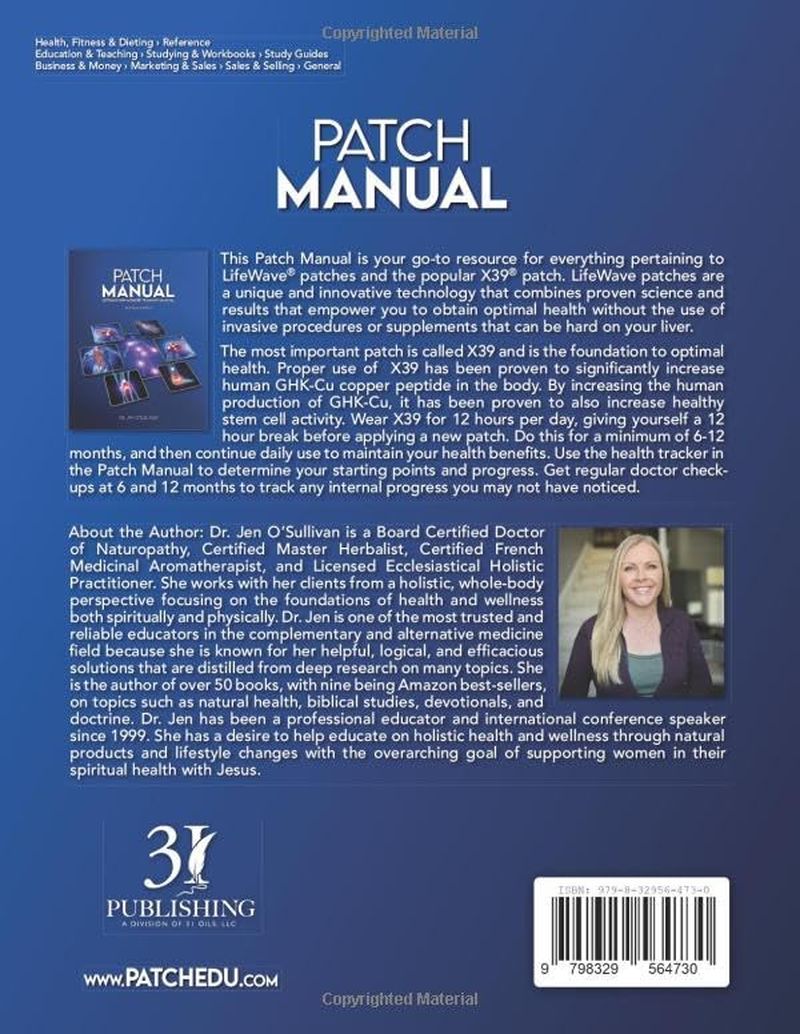 Patch Manual: Lifewave&reg; New Member Training Manual