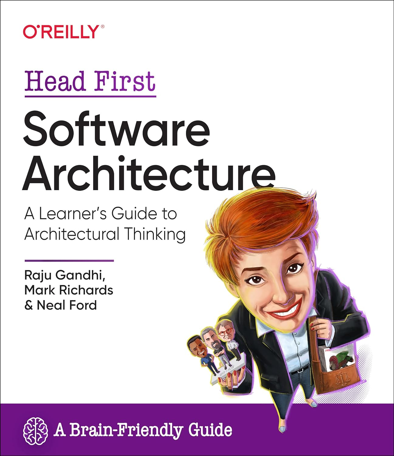 Head First Software Architecture: a Learner'S Guide to Architectural Thinking