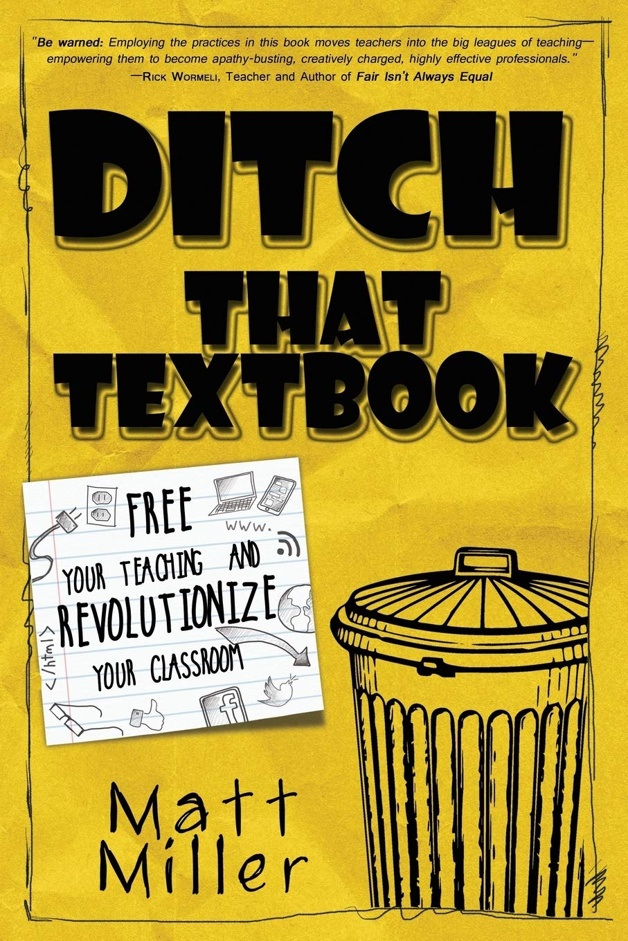 Ditch That Textbook: Free Your Teaching and Revolutionize Your Classroom image number 1