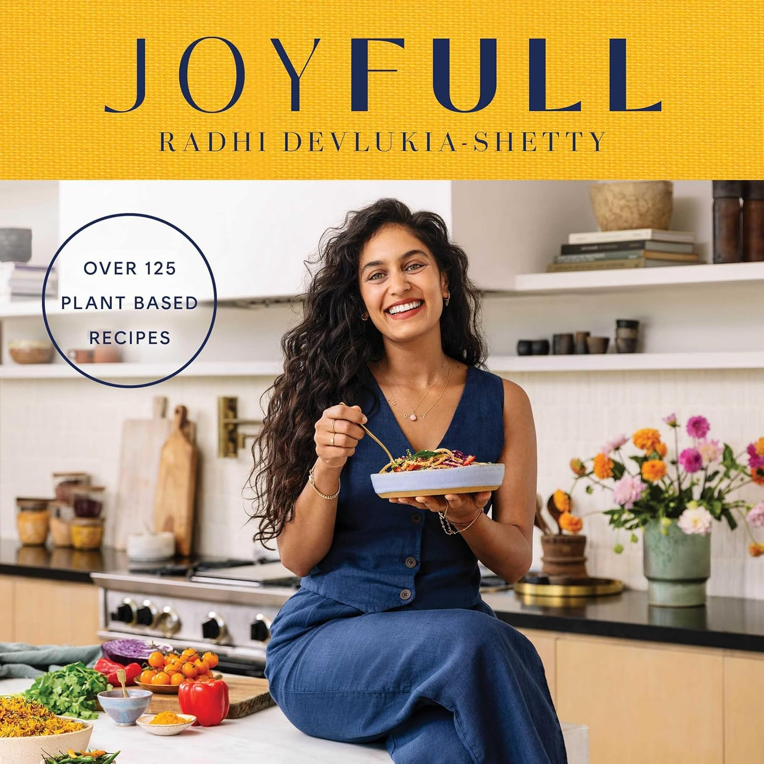 Joyfull: Cook Effortlessly, Eat Freely, Live Radiantly (A Cookbook) image number 2