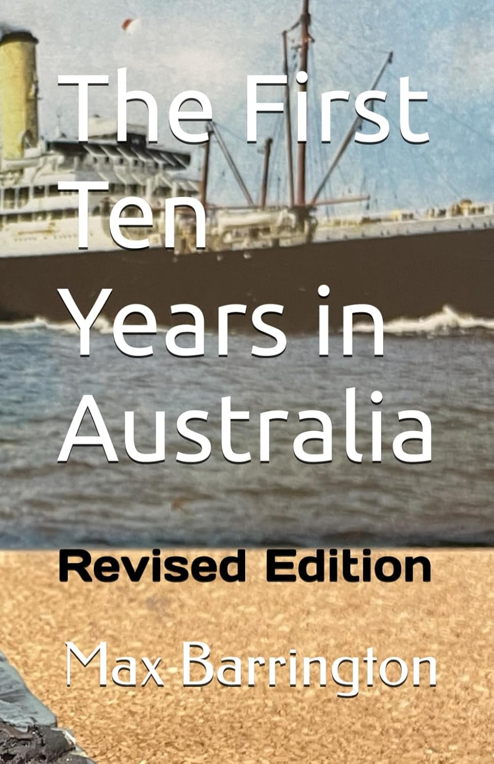 The First Ten Years in Australia: Revised Edition image number 1