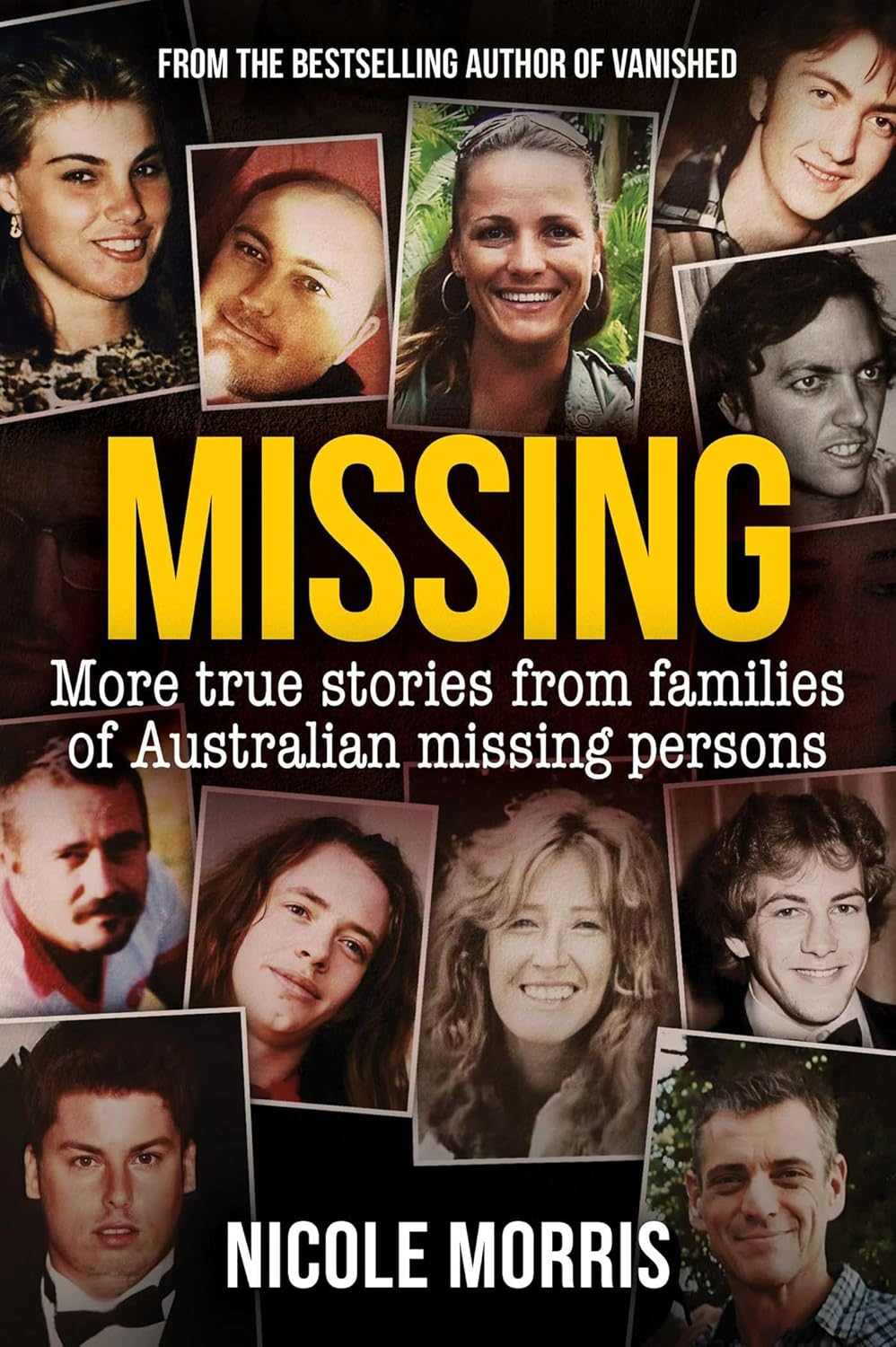 Missing: More True Stories from Families of Australian Missing Persons image number 1