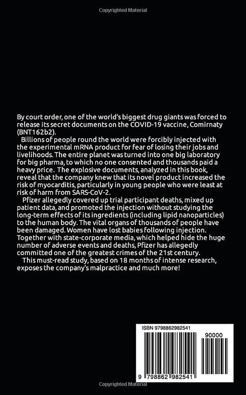 The Pfizer Papers: the Secret Documents Exposing Big Pharma&rsquo;S COVID Vaccine Crimes image number 1