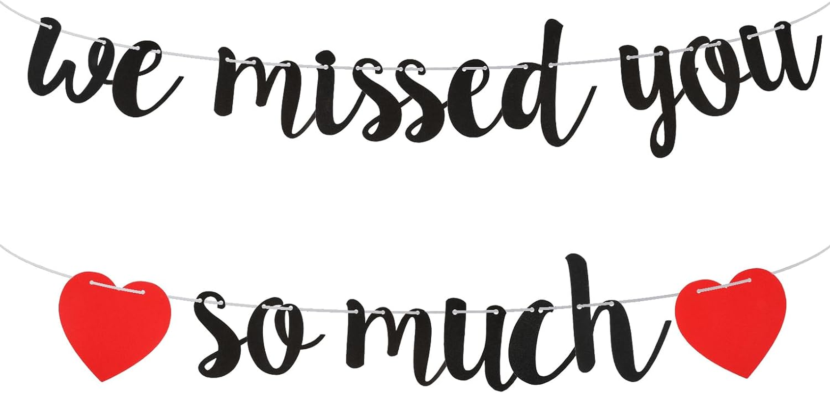 Welcome Home Banner - We Missed You so Much - Decorations for Family Reunion, Friends Back, Military, Graduation, Happy Friendsgiving Sign (Black) image number 6