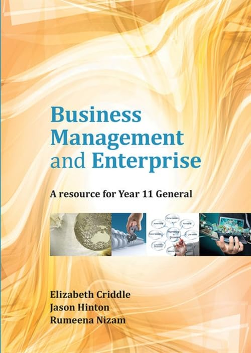 Business Management and Enterprise: Year 11 General