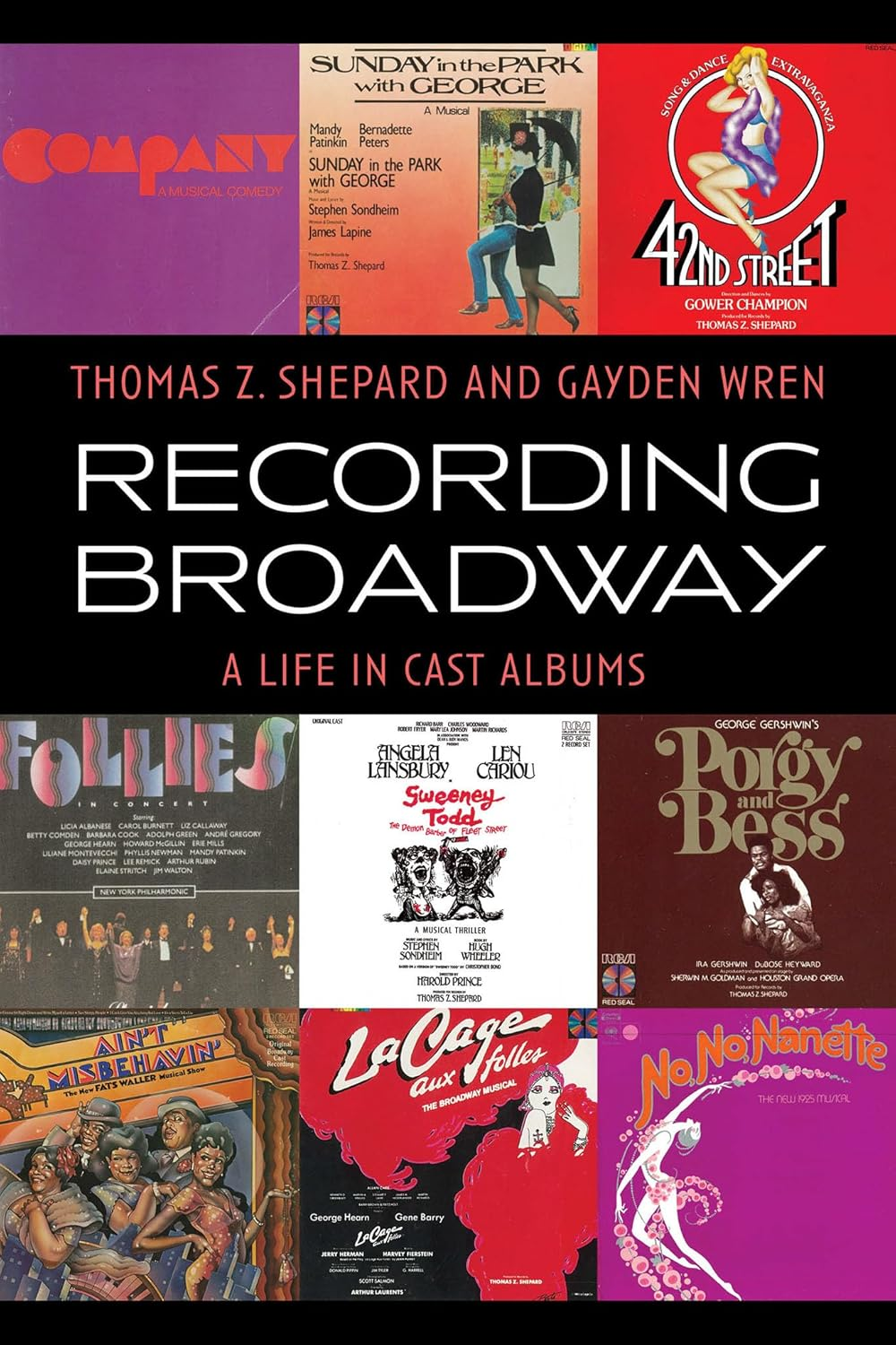 Recording Broadway: a Life in Cast Albums