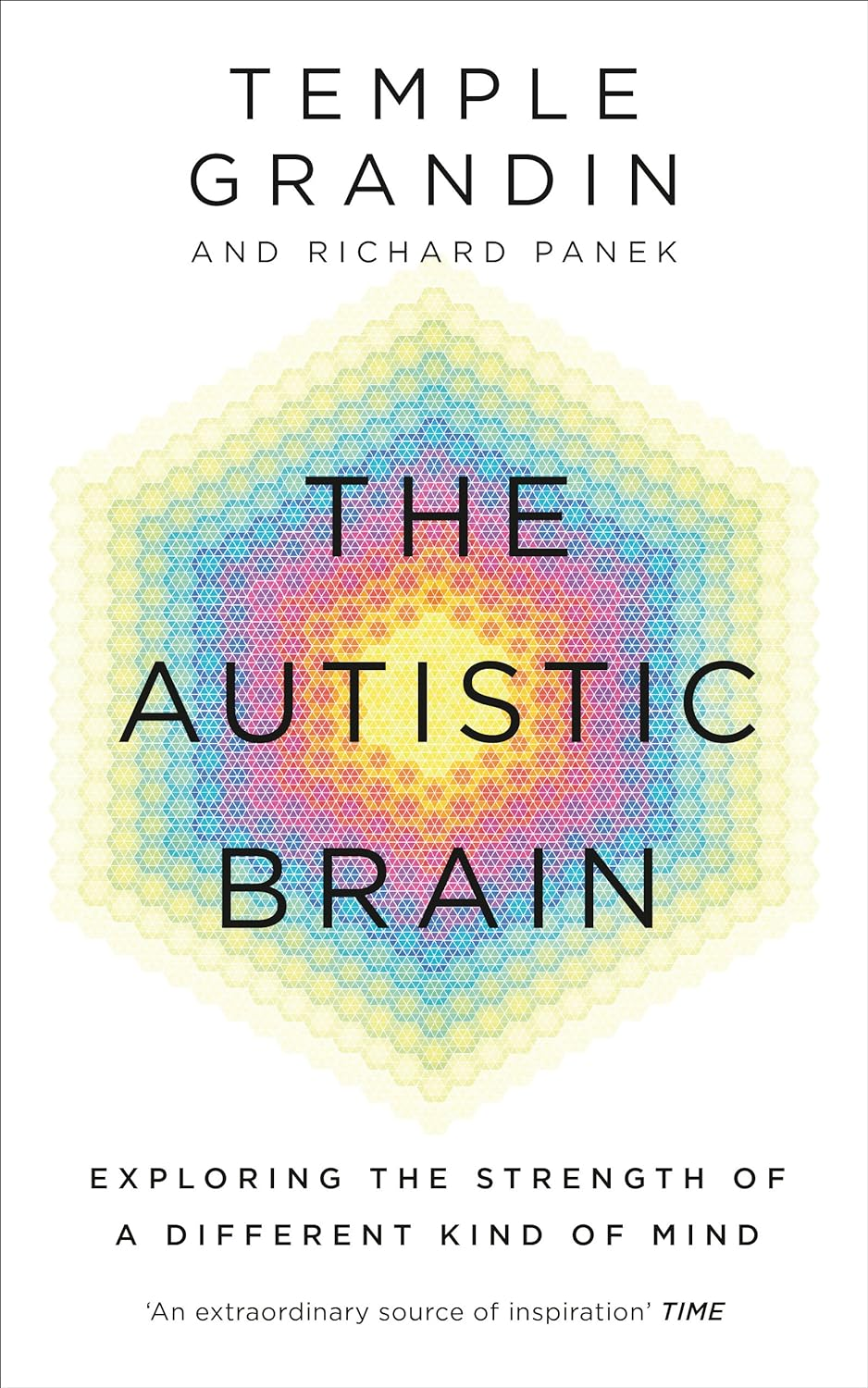 The Autistic Brain: Understanding the Autistic Brain by One of the Most Accomplished and Well-Known Adults with Autism in the World image number 1