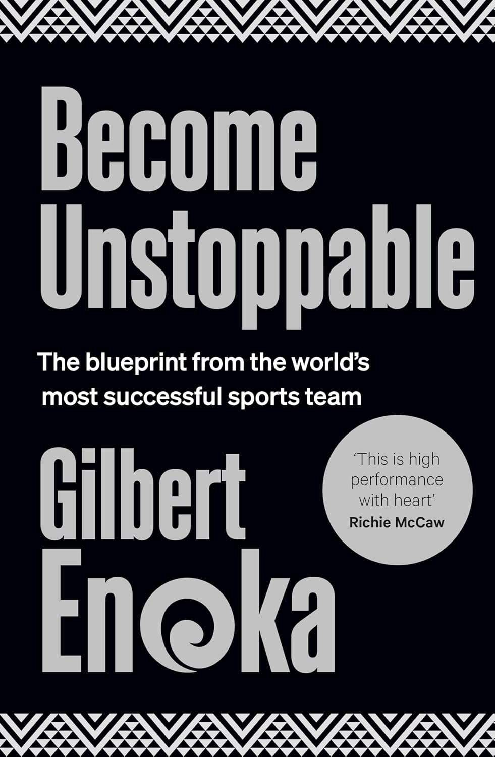 Become Unstoppable: the Blueprint from the World'S Most Successful Sports Team image number 1