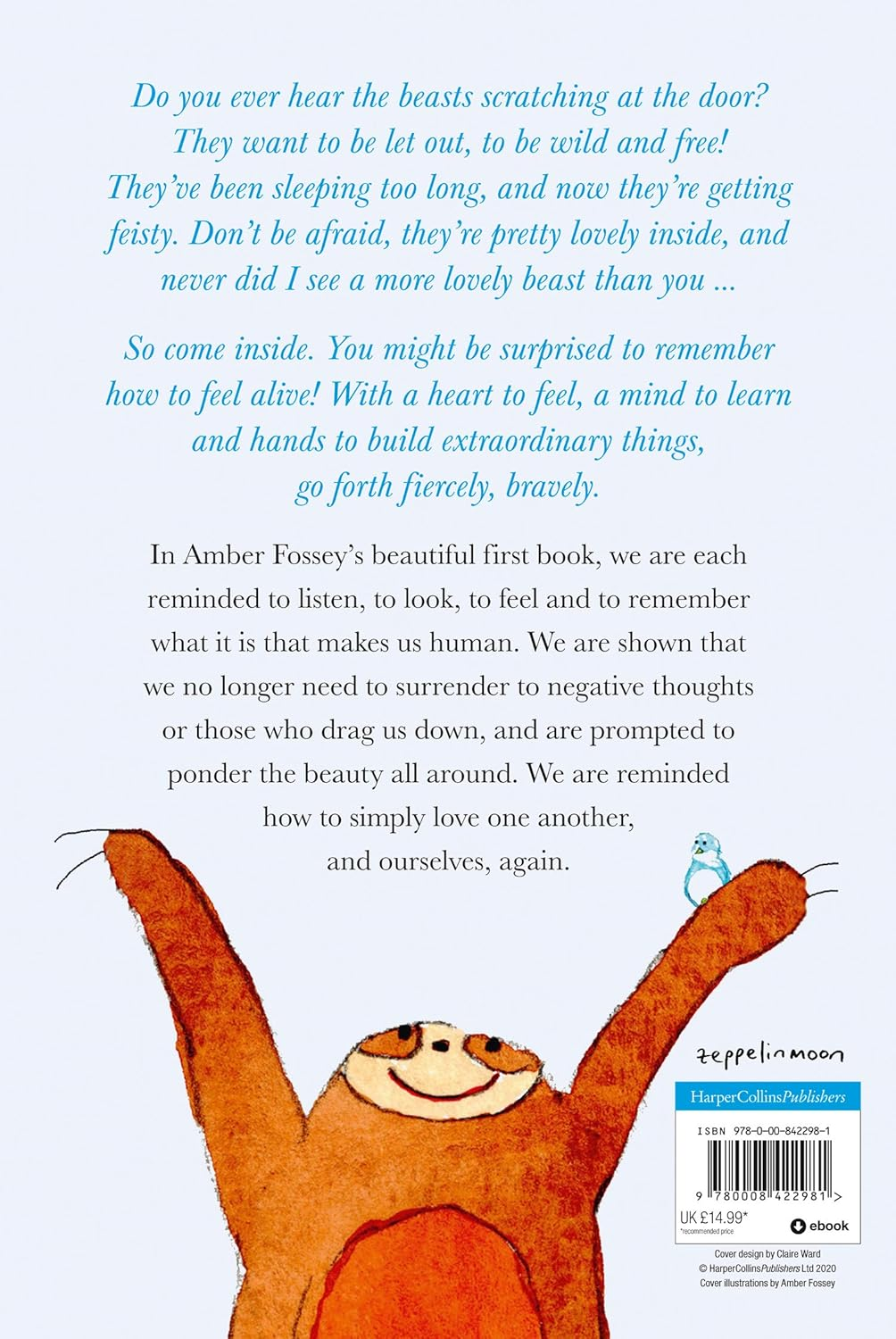 Be Wild, Be Free: a Hilarious and Inspiring Picture Book for Adults with Beautiful Illustrations