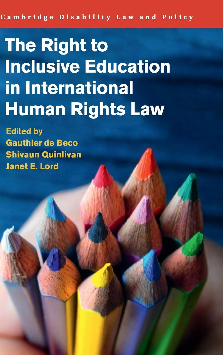 The Right to Inclusive Education in International Human Rights Law