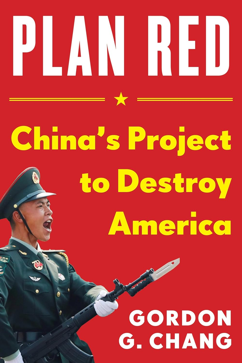 China'S Plan to Destroy America: China'S Plot to Destroy America