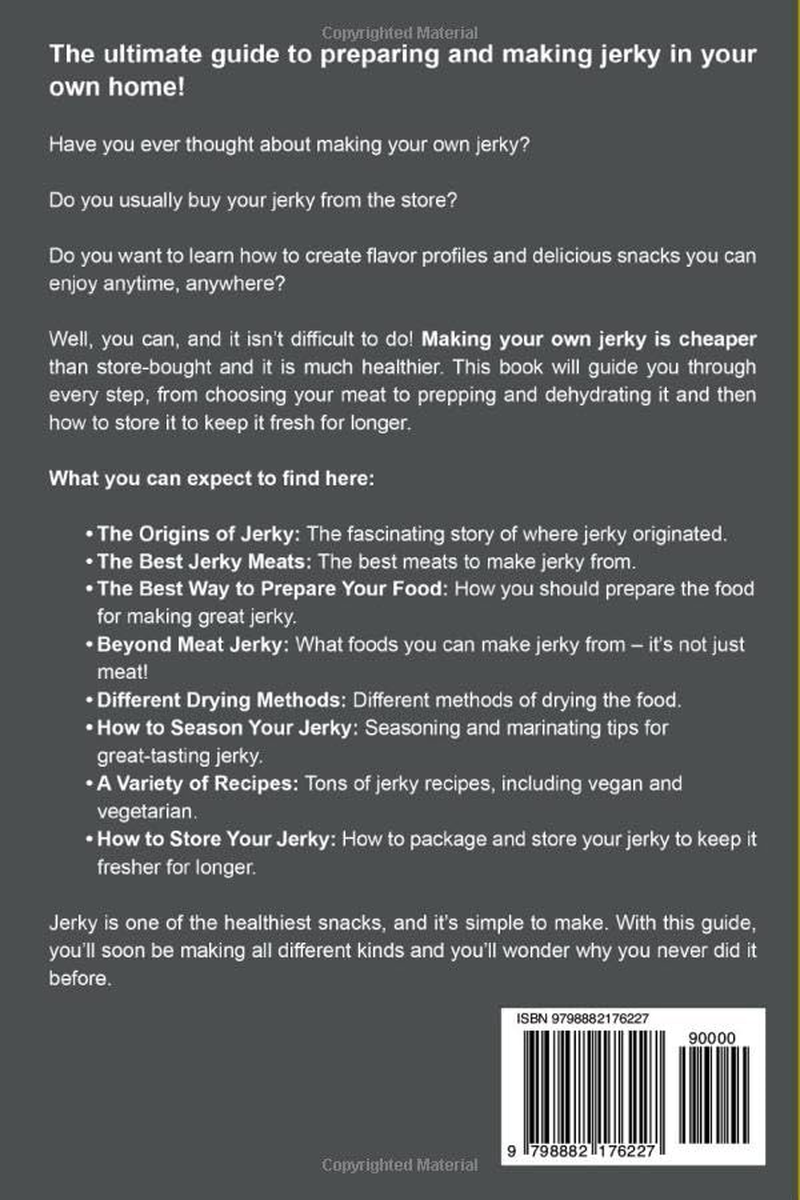 Jerky Recipes: the Ultimate Guide to Drying and Preserving Meat, Fish, Fowl, and More through Traditional Methods image number 1