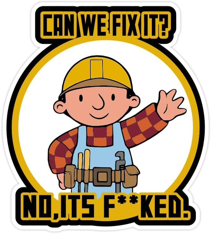 4Pcs Can We Fix It Sticker No, It'S F KED Decals- Funny Hard Hat Stickers: Humorous Decals for Builders, Worksite Gear & Helmets - Durable & Hilarious Sticker (4Pcs)