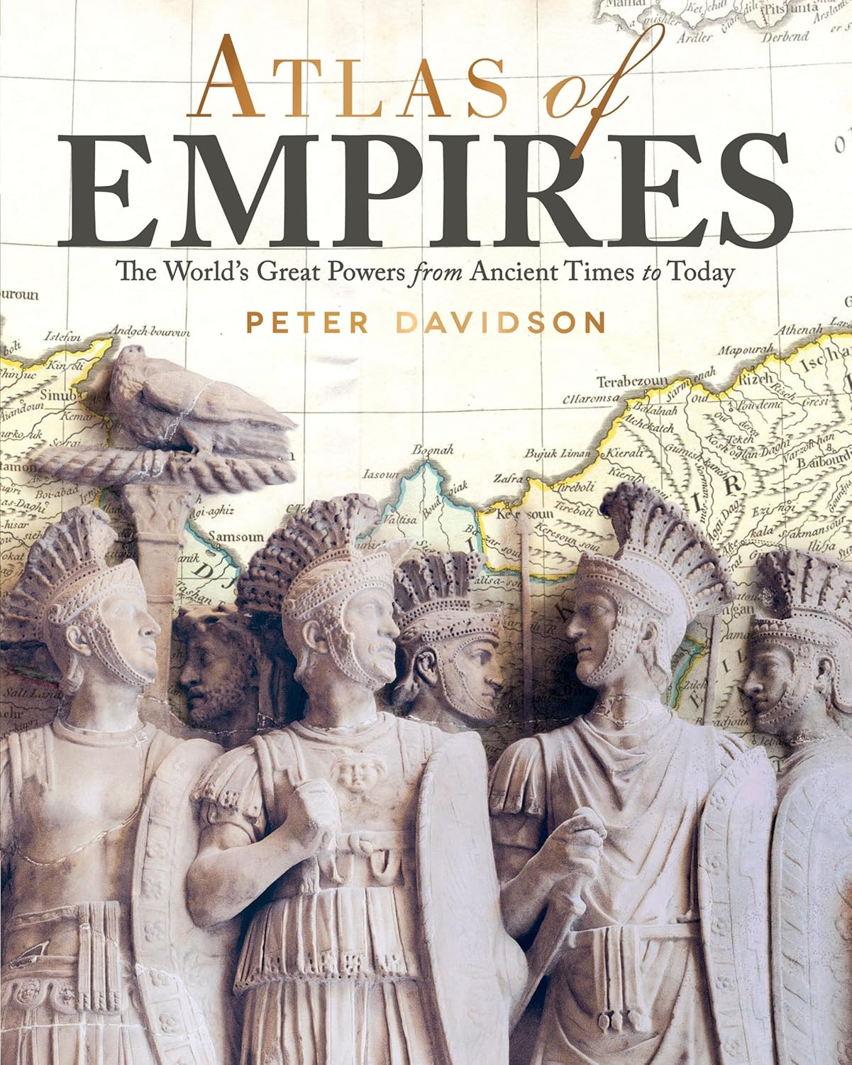 Atlas of Empires: the World'S Civilizations from Ancient Times to Today image number 1