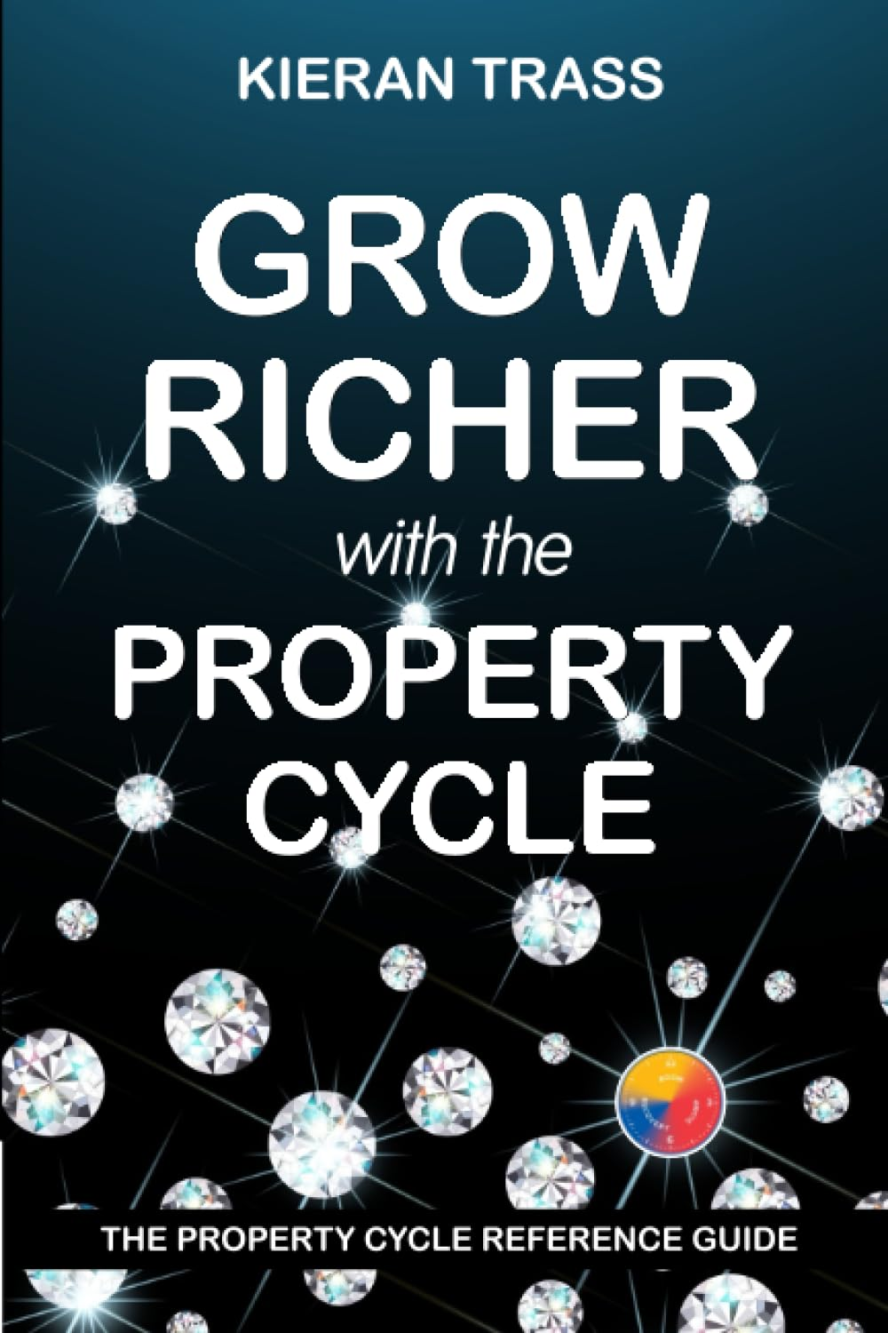 Grow Richer with the Property Cycle image number 2