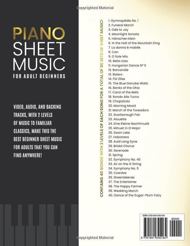 Piano Sheet Music for Adult Beginners: Bring Joy to Piano Playing with These 40 Best-Loved Classics, Each Featuring Masterful Videos and Beautiful Backing Tracks to Play along With image number 1