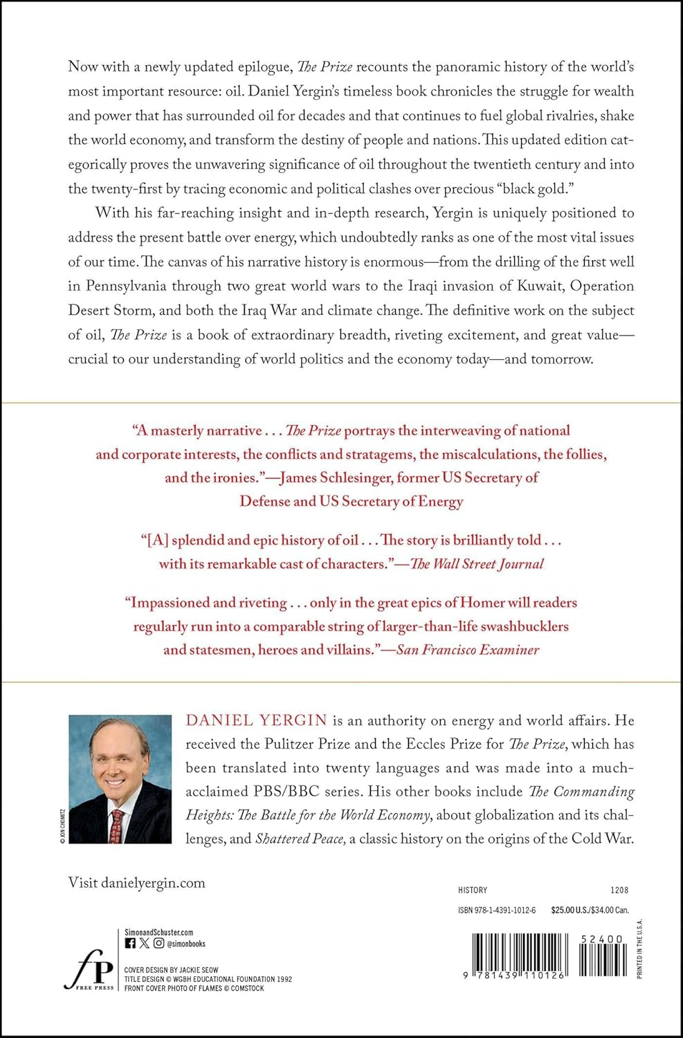 "The Prize: the Epic Quest for Oil, Money and Power "