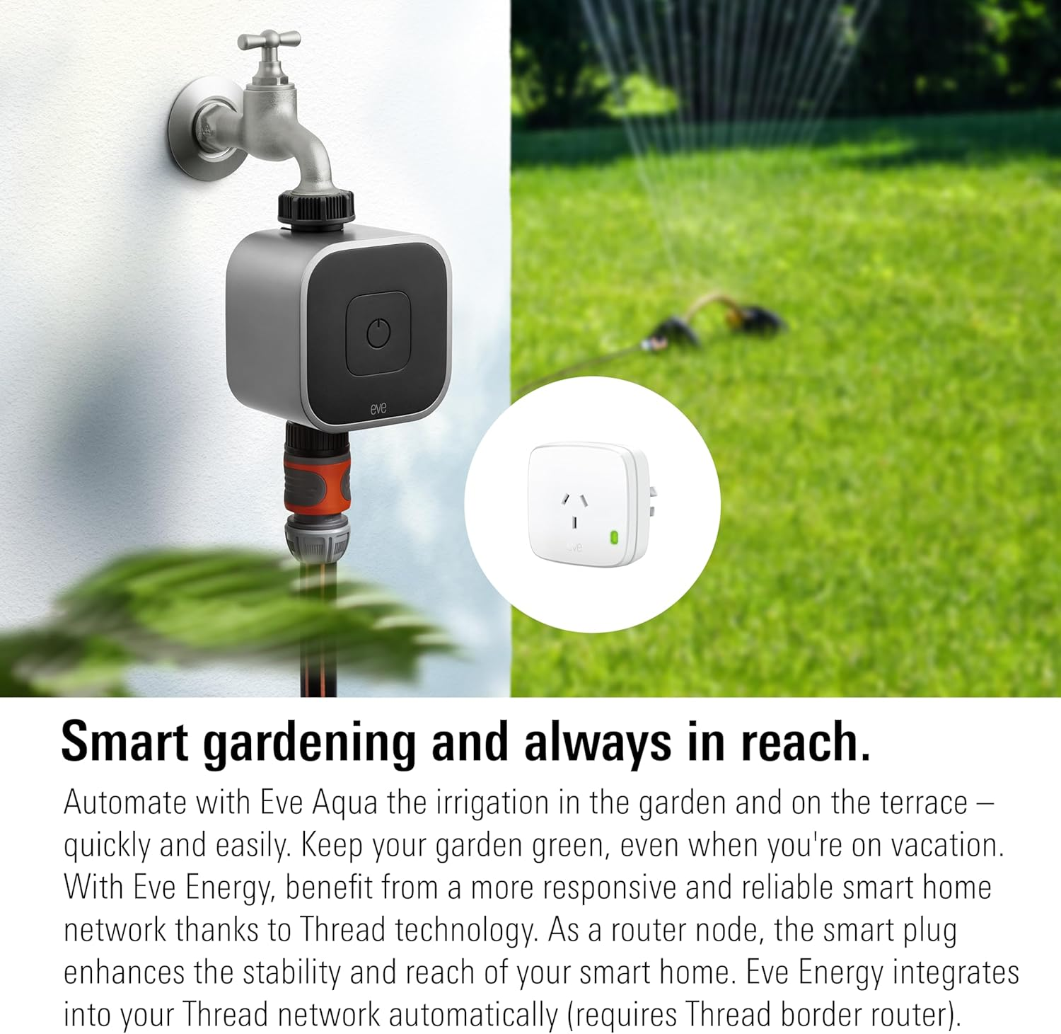 Smart Gardening Set - Eve Aqua (Apple Home) & Smart Indoor Plug Eve Energy (Matter) - Requires Thread Border Router image number 6