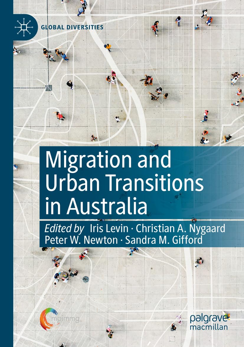 Migration and Urban Transitions in Australia: Past, Present and Future