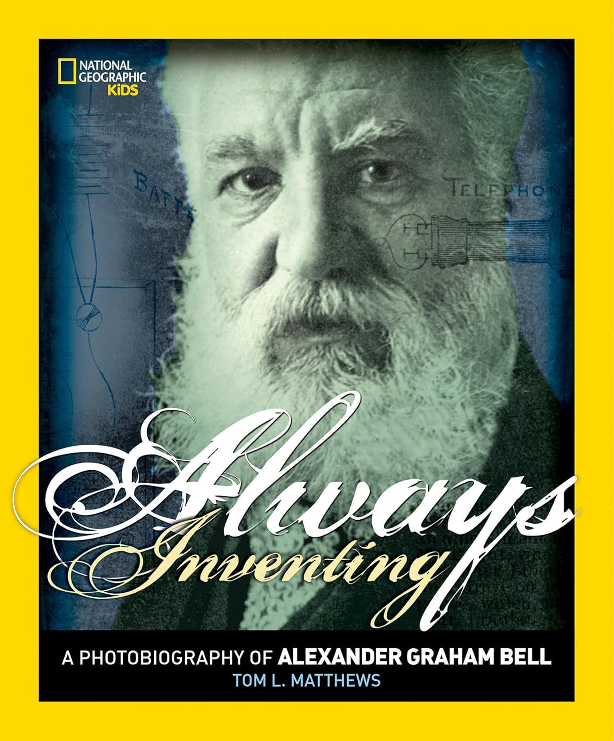Always Inventing: a Photobiography of Alexander Graham Bell image number 1
