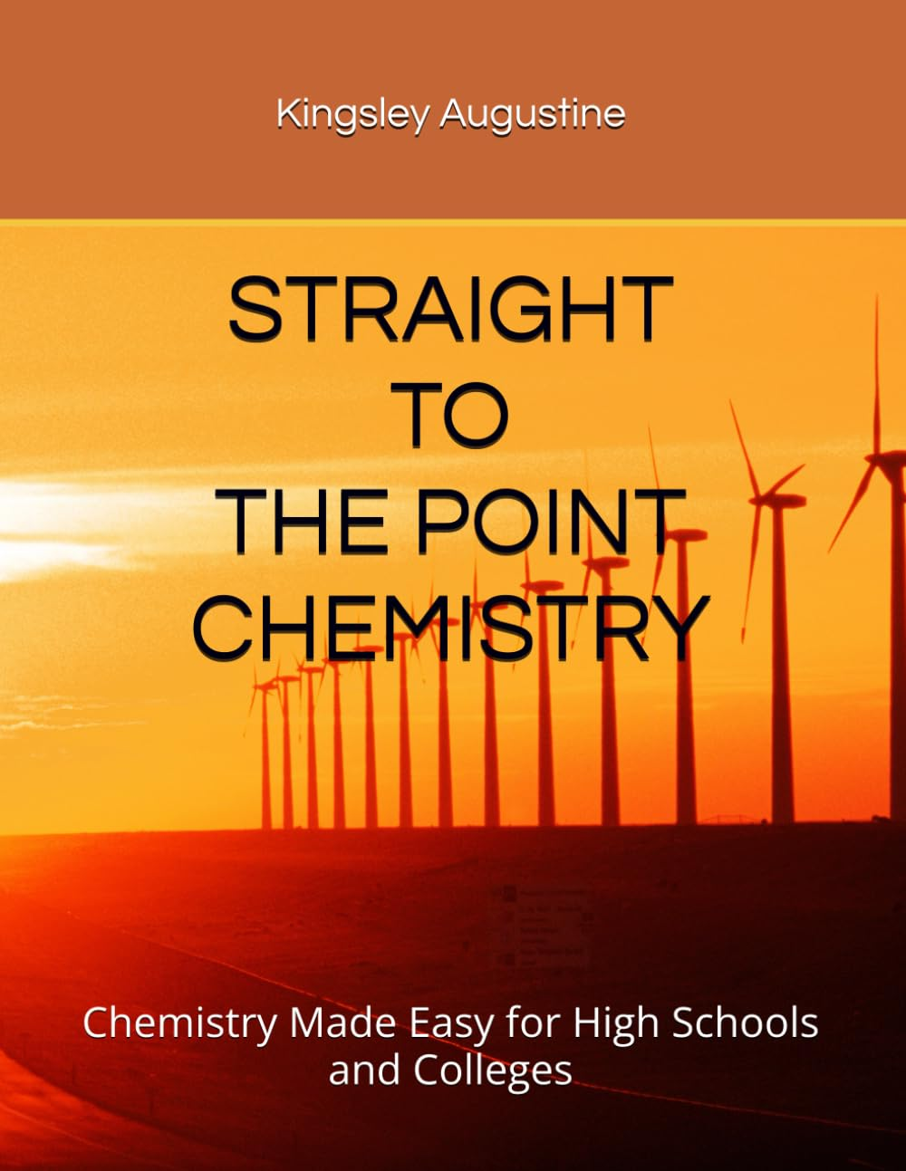 STRAIGHT to the POINT CHEMISTRY: Chemistry Made Easy for High Schools and Colleges image number 2