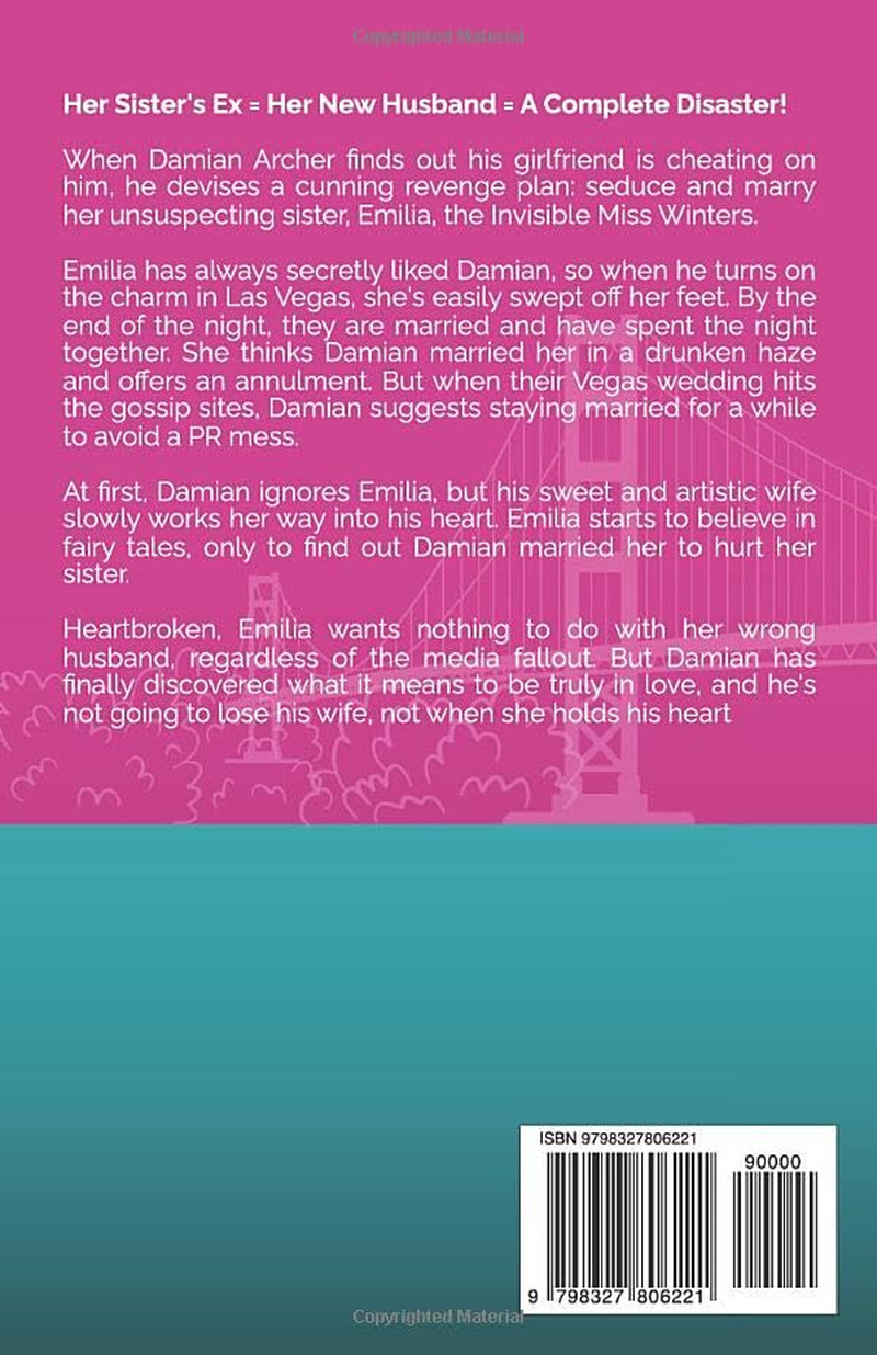 The Wrong Husband: a Sister'S (Ex) Boyfriend, Marriage of Convenience Romance