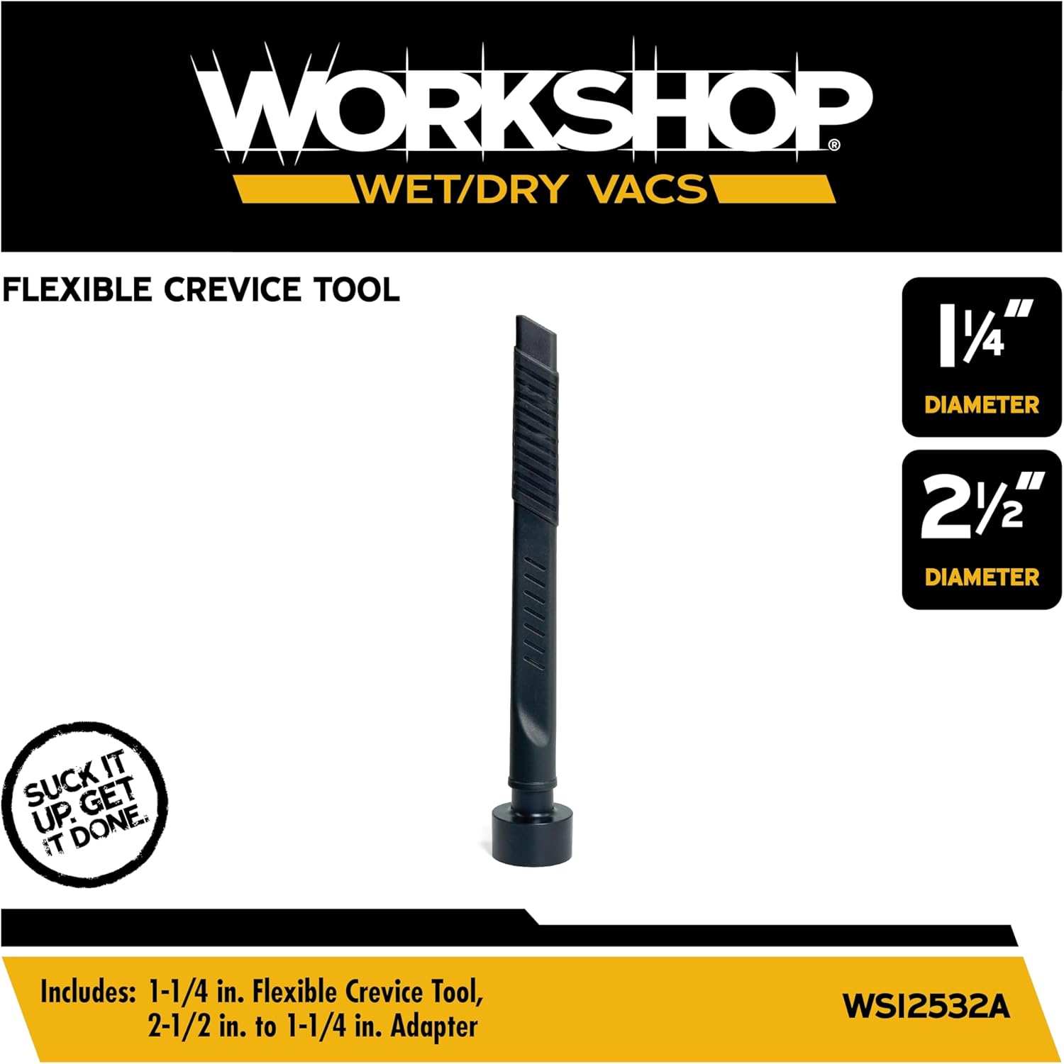 WORKSHOP Wet/Dry Vacs Shop Vacuum Accessories WS12532A Flexible Crevice Tool Attachment for Wet Dry Vacuum Cleaners, Fits Most 1-1/4-Inch and 2-1/2-Inch Extension Wands and Hoses image number 4