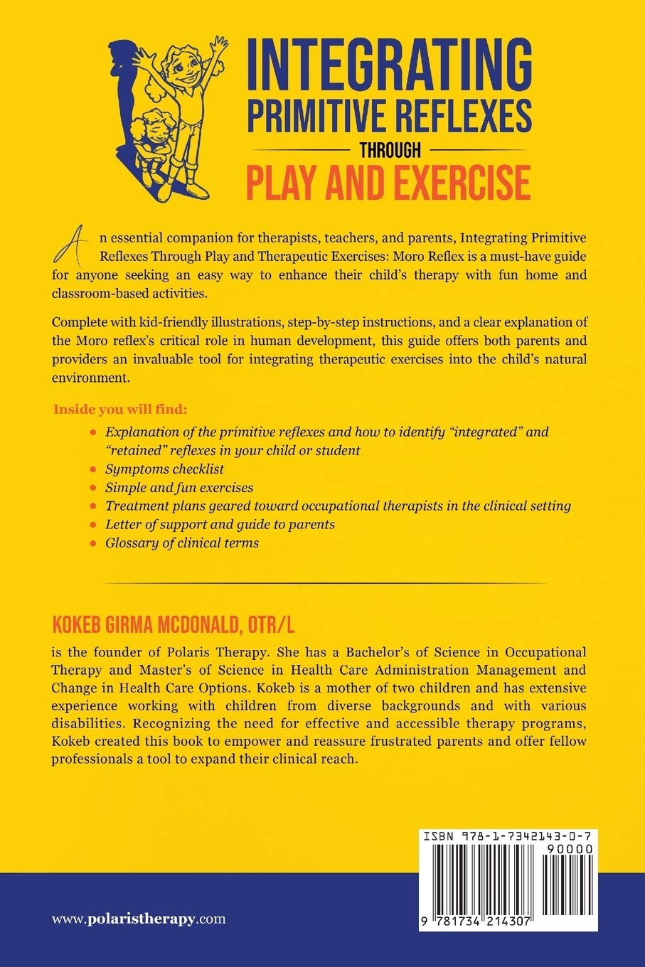 Integrating Primitive Reflexes through Play and Exercise: an Interactive Guide to the Moro Reflex for Parents, Teachers, and Service Providers