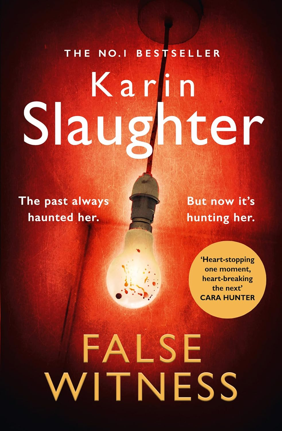 False Witness: the Stunning Crime Mystery Suspense Thriller from the No.1 Sunday Times Bestselling Author of after THAT NIGHT, GIRL FORGOTTEN and PIECES of HER image number 1