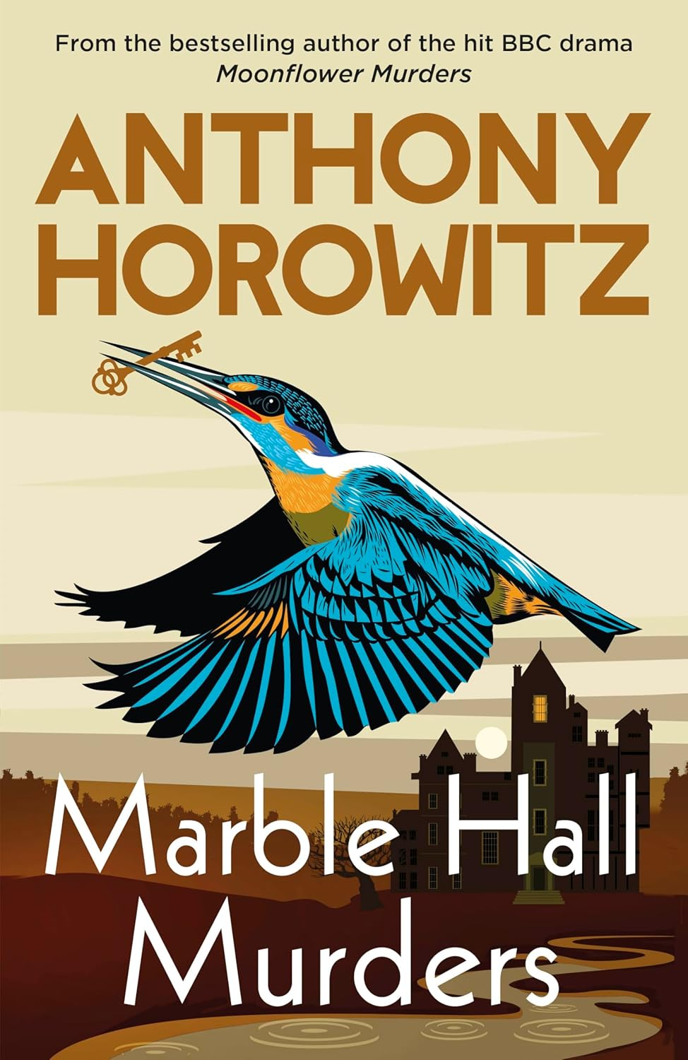 Marble Hall Murders: the BRAND NEW Novel in the Major Hit BBC Series Magpie Murders from the Sunday Times Bestselling Author