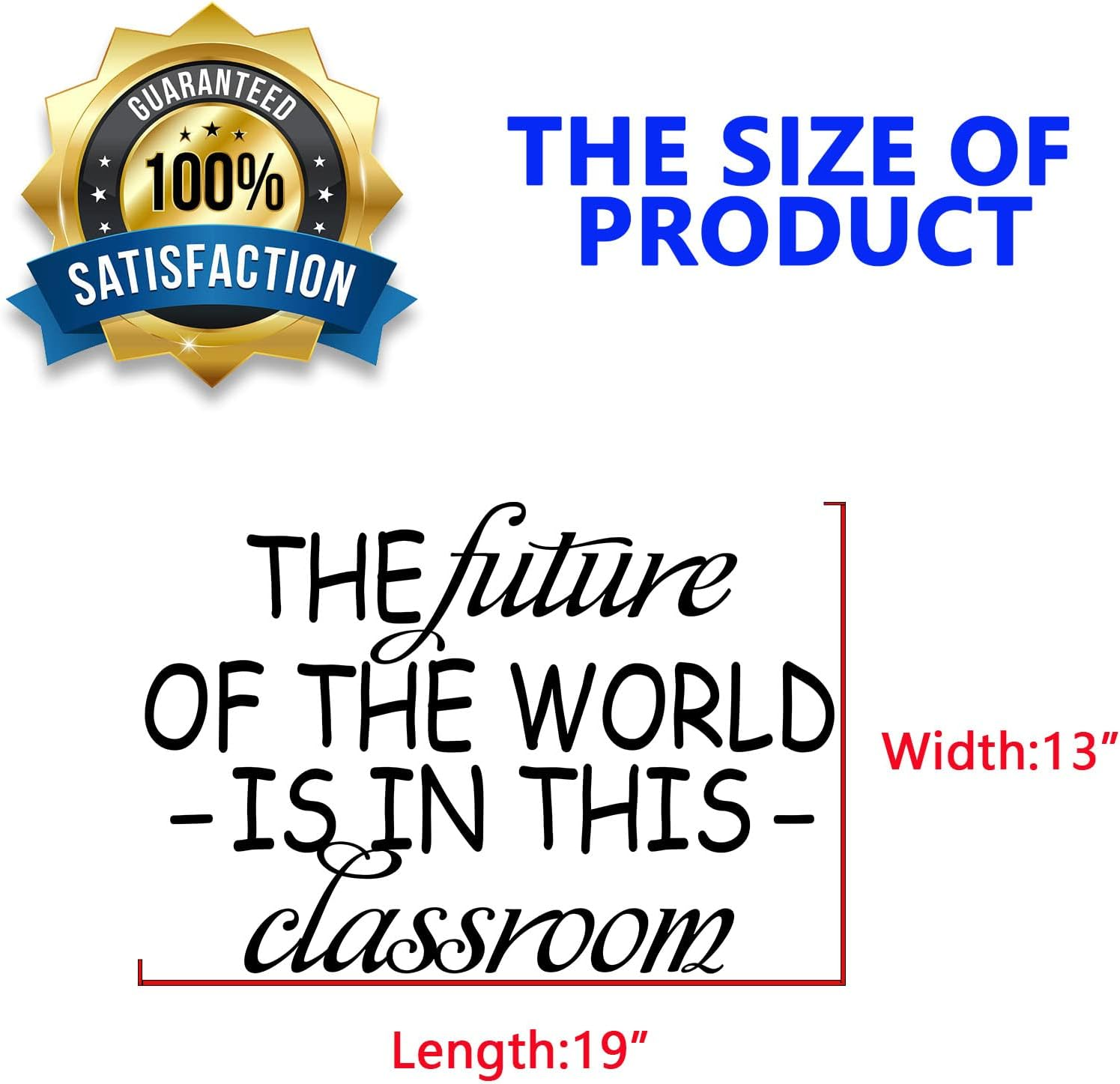 SEATUNE Inspirational Wall Decals, Classroom Wall Decals, Motivational Quotes School Nursery Playroom Positive Saying Home Vinyl Decor Art Stickers the Future of the World Is in This Classroom 19"X13" image number 3
