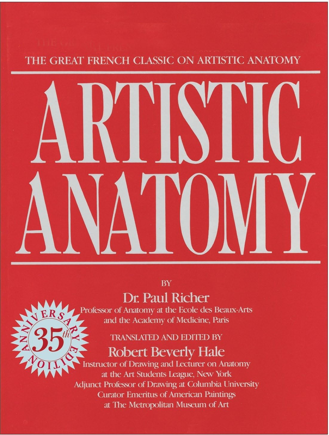 Artistic Anatomy: the Great French Classic on Artistic Anatomy