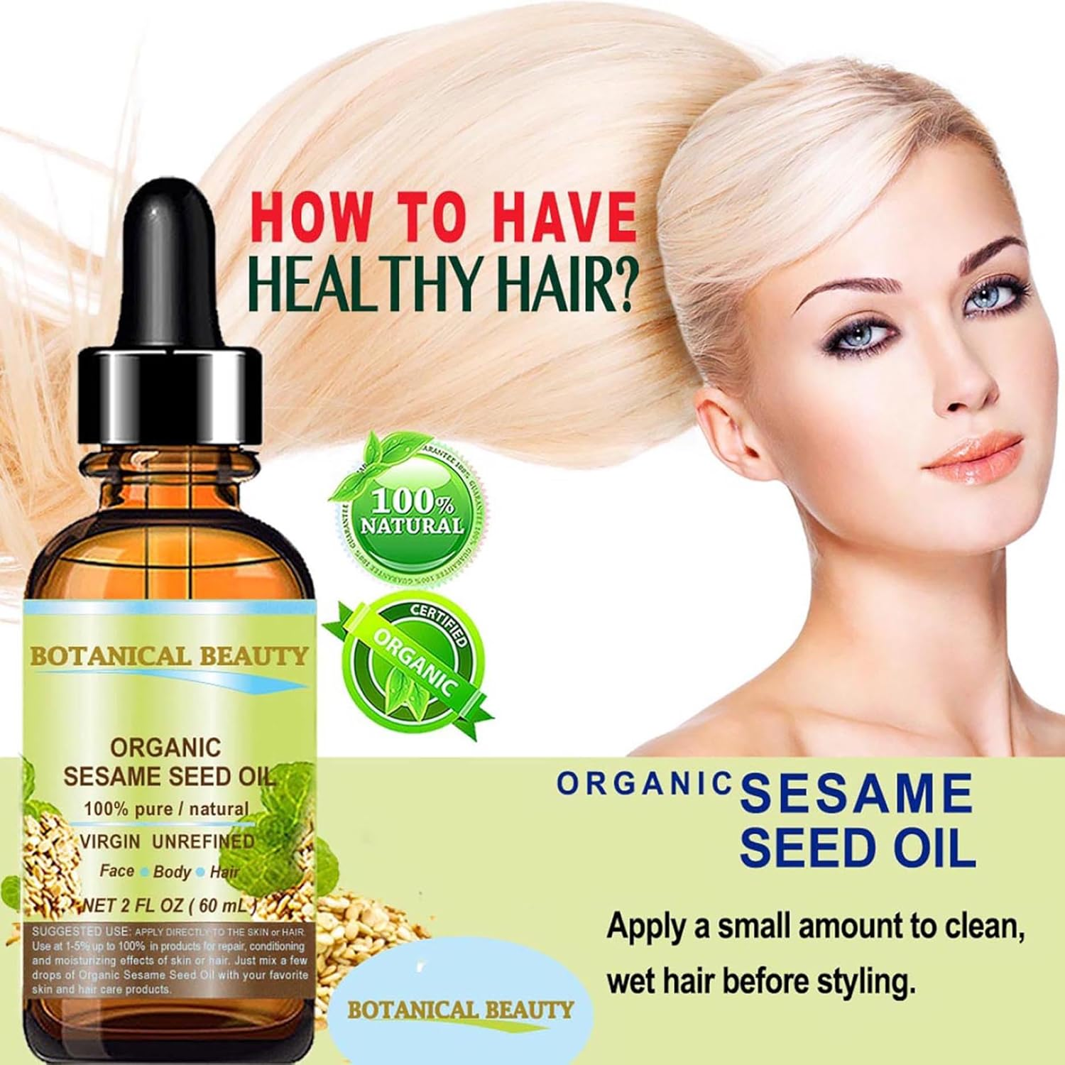 Organic SESAME SEED OIL 100% Pure Natural Virgin Unrefined Undiluted Cold Pressed Carrier Oil for Face, Skin, Body, Hair, Massage, Nails. 2 Fl. Oz - 60 Ml by Botanical Beauty