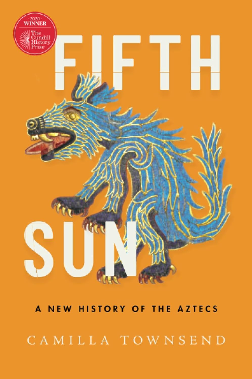 Fifth Sun a New History of the Aztecs image number 1
