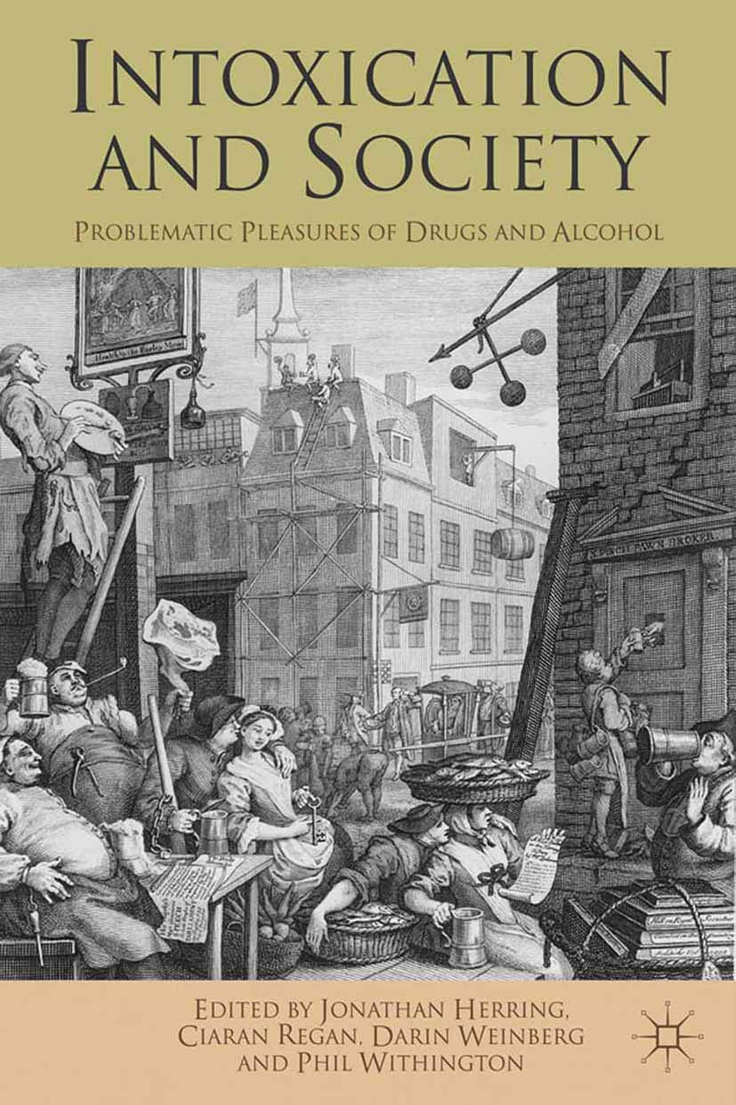 Intoxication and Society: Problematic Pleasures of Drugs and Alcohol image number 1