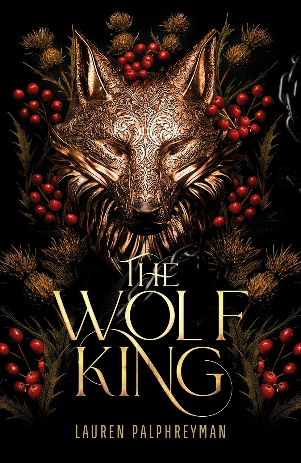 The Wolf King: the Wildly Addictive Bestselling Romantasy Sensation