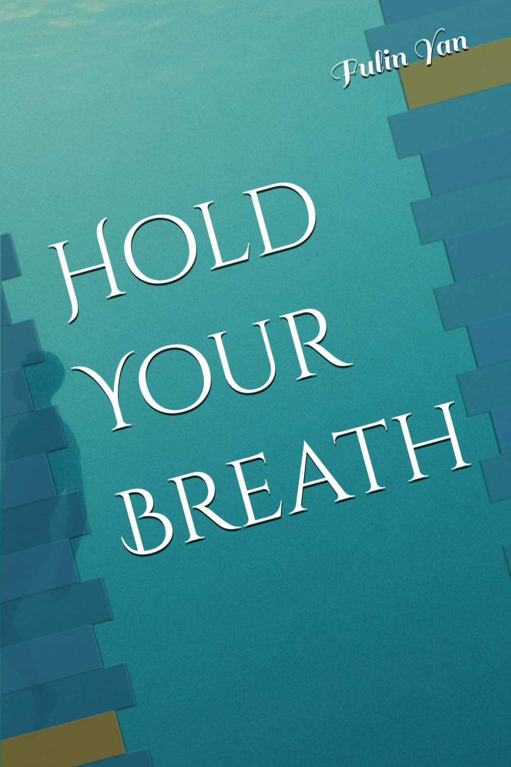 Hold Your Breath