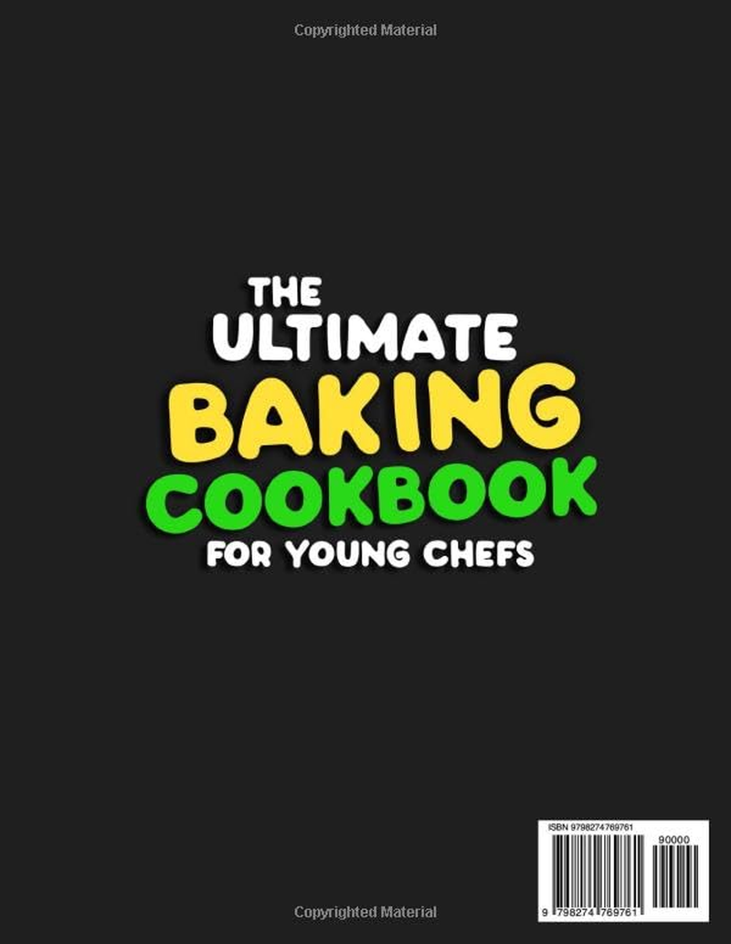 The Baking Cookbook for Young Chefs: 150+ Easy, Fun & Tasty Recipes for Every Young Baker | Perfect for Kids to Explore Baking, Have Fun, and Share Treats with Family image number 1